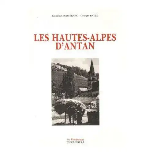 Les Hautes-Alpes d'antan