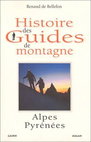 Histoire des guides de montagne